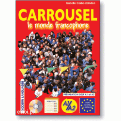 Carrousel - le monde francophone A1/A2 + Audio CD
