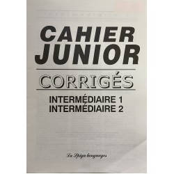 Cahier junior - DELF Scolaire B1 corrigés