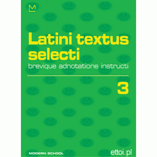 Latini textus selecti 3