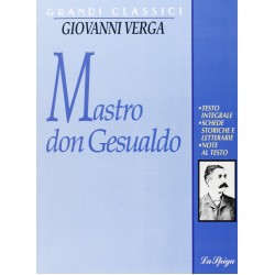 Grandi Classici: Mastro Don Gesualdo, Giovanni Verga
