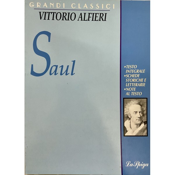 Grandi classici: Saul, Vittorio Alfieri