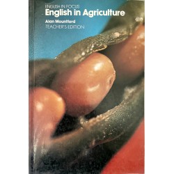 English in Focus: English in Agriculture Teacher's Book