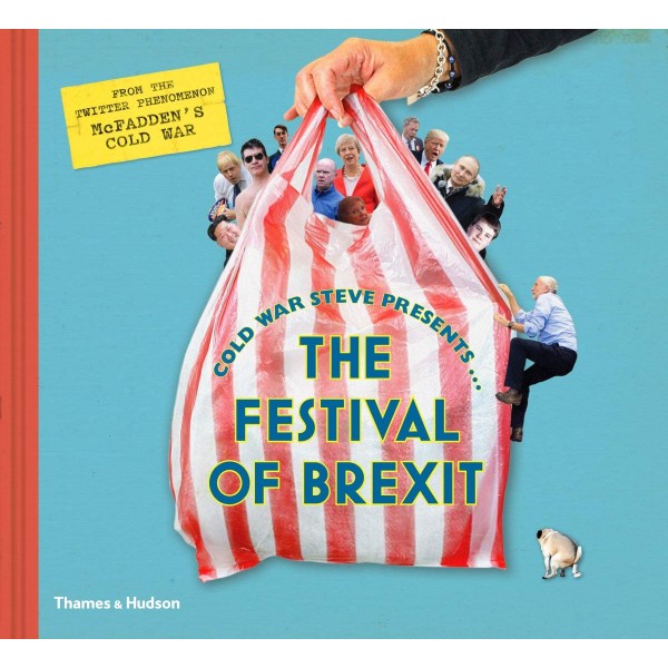 Cold War Steve Presents... The Festival of Brexit