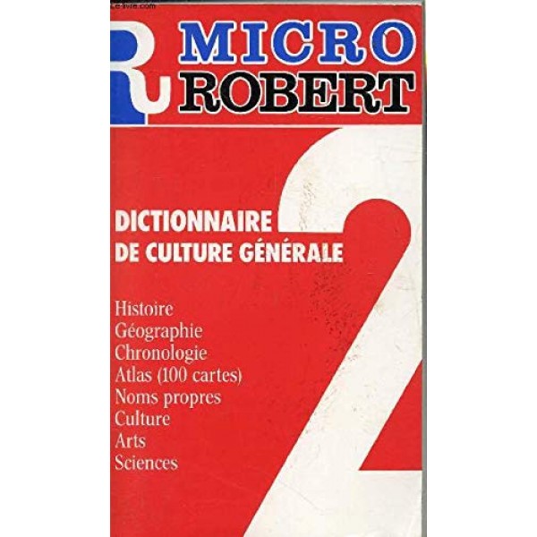 Li Micro Robert - Dictionnaire de Culture Generale