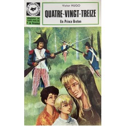 QUATRE-VINGT-TREIZE, Tome 1: Un Prince Breton, Victor Hugo