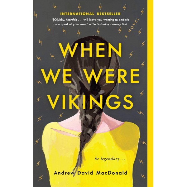 When We Were Vikings, Andrew David MacDonald