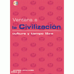 Ventana a la Civilización - cultura y tiempo libre + Audio CD