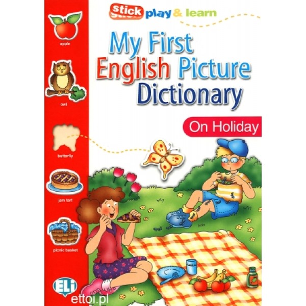 My First English Picture Dictionary - On Holiday