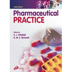 Pharmaceutical Practice 3rd Edition, A. J. Winfield
