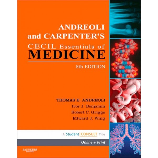 Andreoli and Carpenter's Cecil Essentials of Medicine 8th Edition