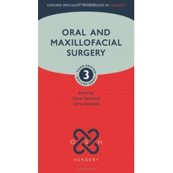 Oral and Maxillofacial Surgery 3rd Edition, Carrie Newlands