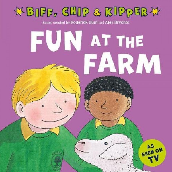Biff, Chip & Kipper - Fun at the Farm