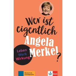 A2-B1 Wer ist eigentlich Angela Merkel?