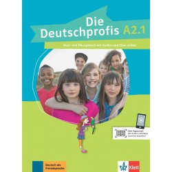 Die Deutschprofis A2.1 Kurs- und Übungsbuch mit Audios und Clips
