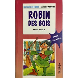 Niveau 0 - Robin des bois, Marie Moulin