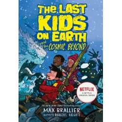 The Last Kids on Earth and the Cosmic Beyond, Max Brallier