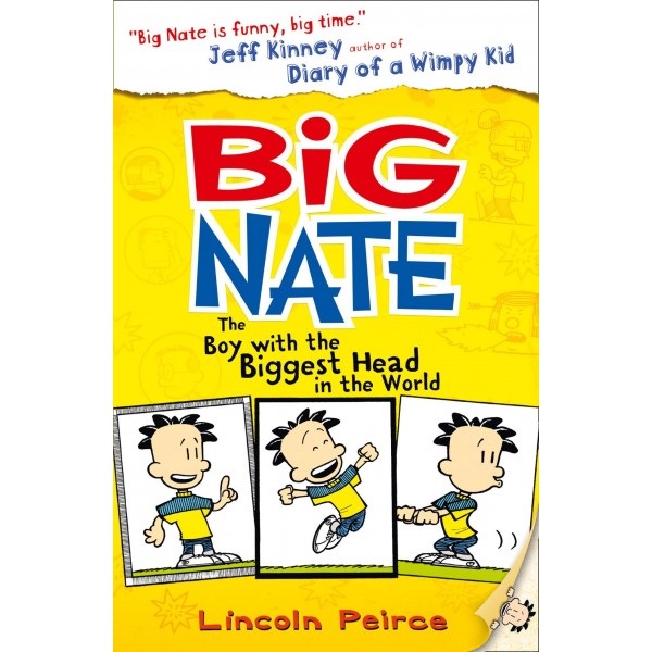 Big Nate The Boy with the Biggest Head in the World, Lincoln Peirce