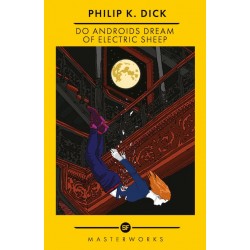 Do Androids Dream Of Electric Sheep?, Philip K. Dick