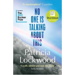 No One Is Talking About This, Patricia Lockwood