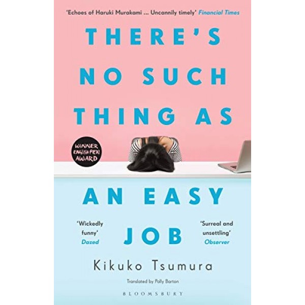 There's No Such Thing as an Easy Job, Kikuko Tsumura