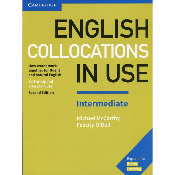 English Collocations in Use Intermediate Book with Answers 2nd Edition