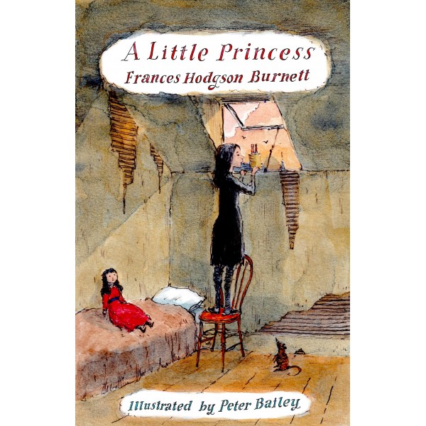 A Little Princess, Frances Hodgson Burnett