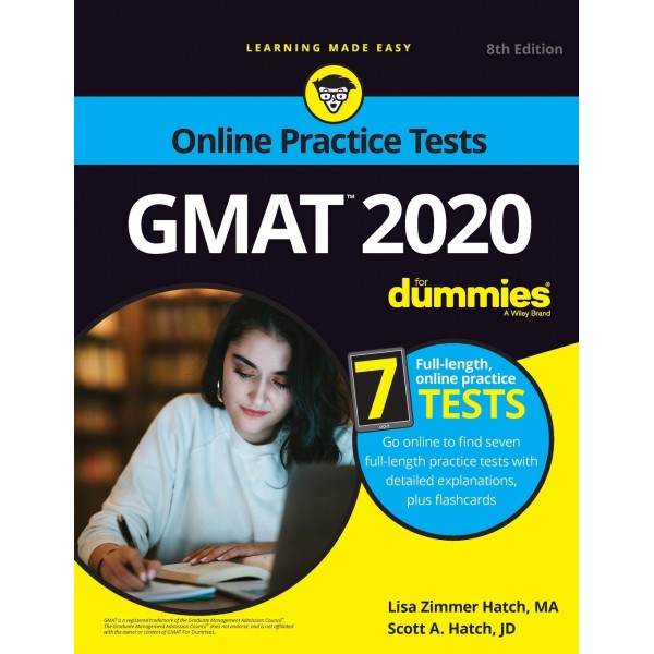 GMAT For Dummies 2020: Book + 7 Practice Tests Online + Flashcards