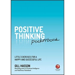 Positive Thinking Pocketbook, Gill Hasson