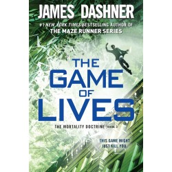 The Mortality Doctrine - The Game of Lives, James Dashner