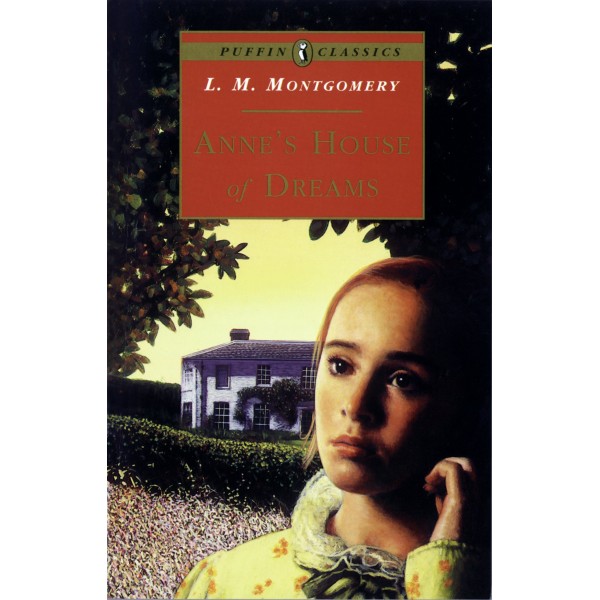 Anne's House of Dreams, L. Montgomery