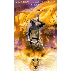 The Chronicles of Narnia - Prince Caspian, C. S. Lewis