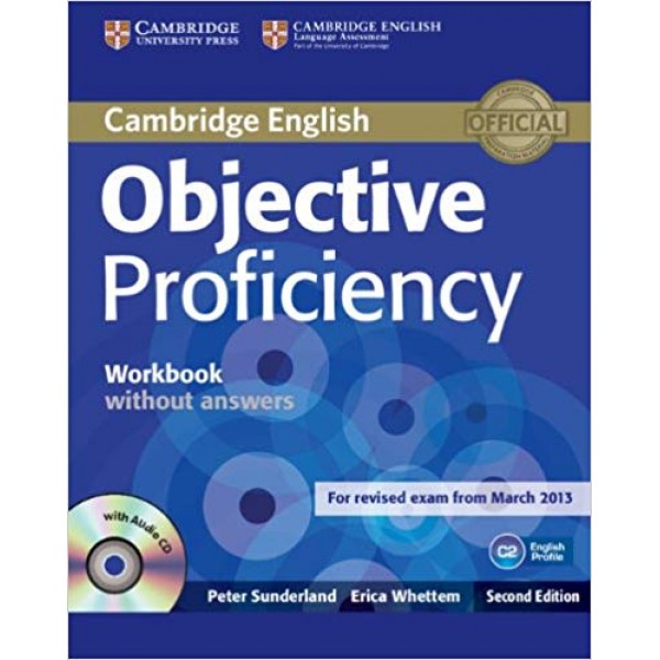 Objective Proficiency Workbook Without Answers with Audio CD