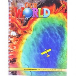 Our World 4 (2nd edition) Lesson Planner + Student's Book Audio CD