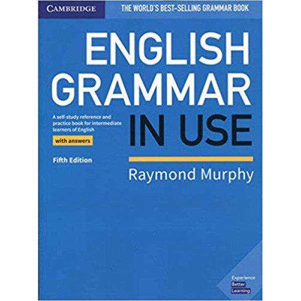 English Grammar in Use (5th Edition) with Answers, Raymond Murphy