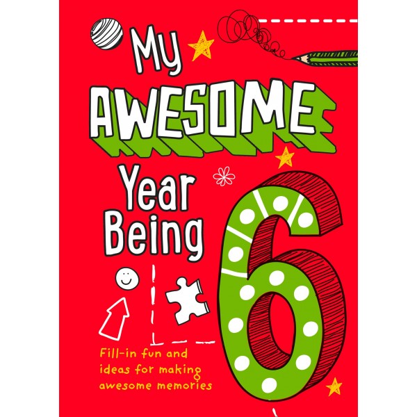My Awesome Year being 6