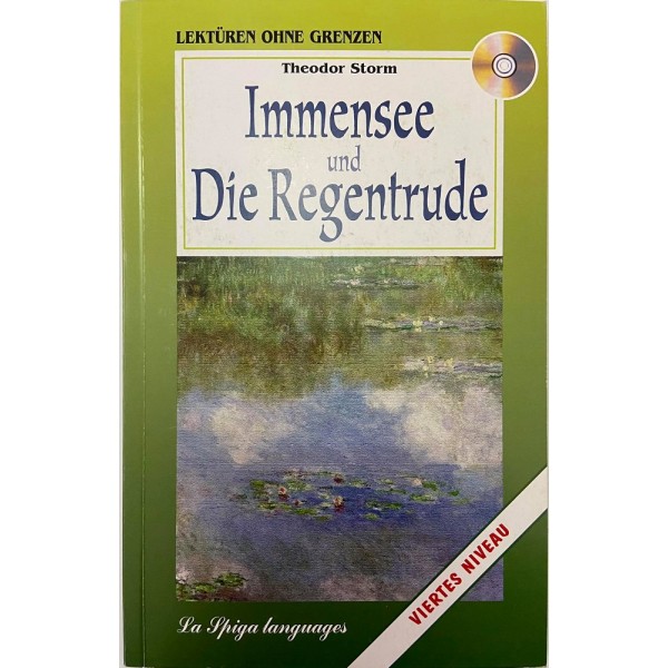 Mittelstufe 2 Immensee und Die Regentrude + Audio CD, Theodor Storm