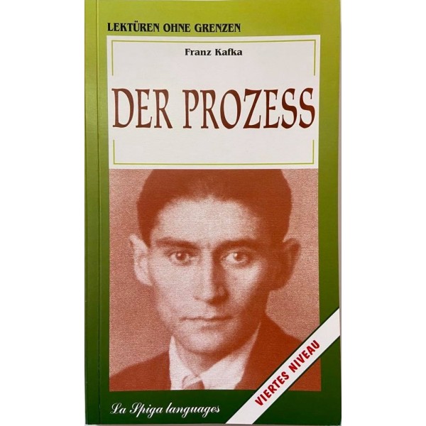 Mittelstufe 2 Der Prozess, Franz Kafka