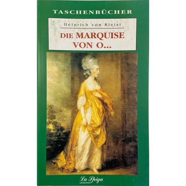Oberstufe 2 Die Marquise Von O..., Heinrich von Kleist