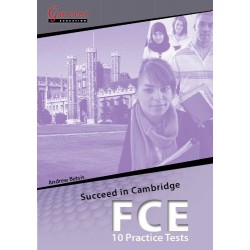 Succeed in Cambridge FCE - 10 Practice Tests + CDs