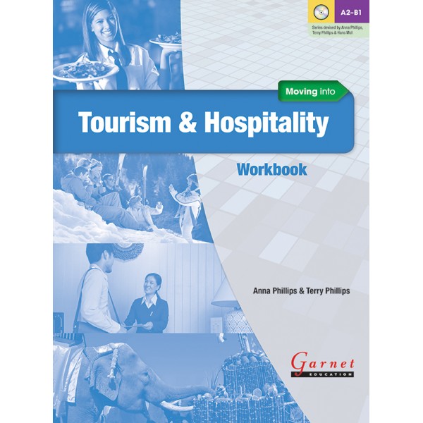 Moving into Tourism and Hospitality Workbook + Audio CD