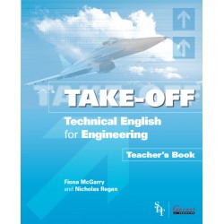 Take-Off: Technical English for Engineering Teacher’s Book