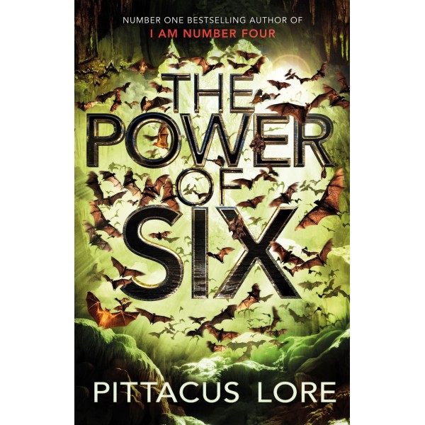 The Lorien Legacies - The Power of Six, Pittacus Lore