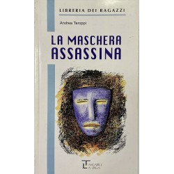La maschera assassina, Andrea Taroppi (Edizioni Integrali)