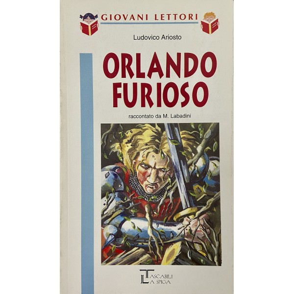 9-12 Anni - Orlando furioso, Ludovico Ariosto
