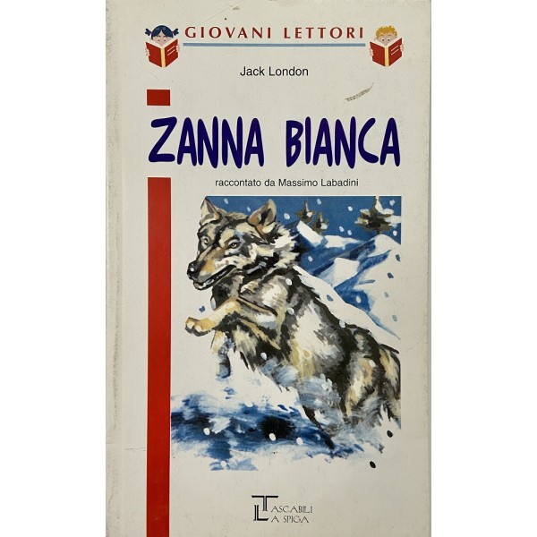 9-12 Anni - Zanna Bianca, Jack London