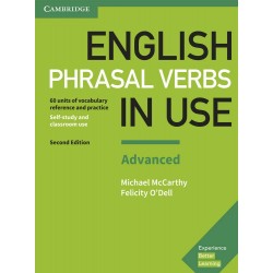 English Phrasal Verbs in Use Advanced 2nd Edition with Answers, Michael McCarthy