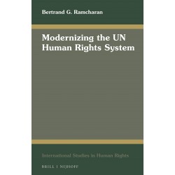 Modernizing the UN Human Rights System, Bertrand G. Ramcharan