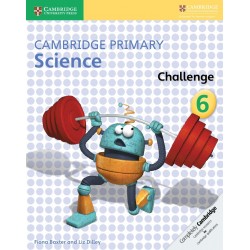 Cambridge Primary Science Stage 6 Challenge