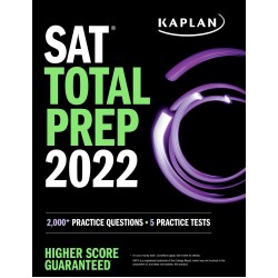 SAT Total Prep 2022: 2,000+ Practice Questions + 5 Practice Tests