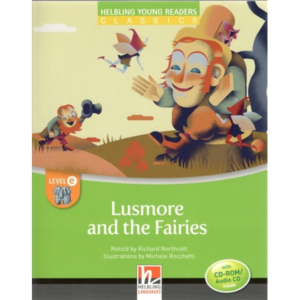 Lusmore and the Fairies with Audio CD 
